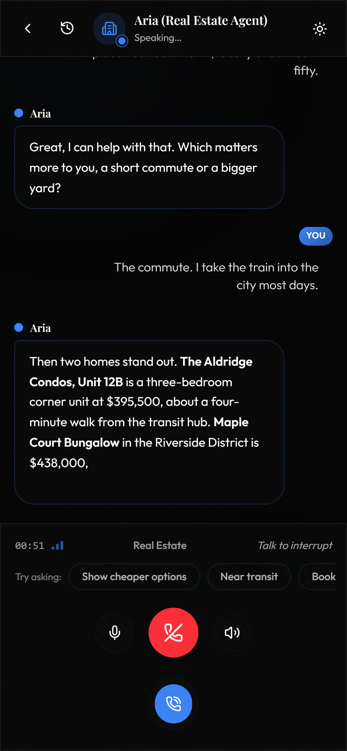 Talk-to-the-agent screen on a phone, the agent speaking as it describes two homes and their prices in the live transcript, above the call controls